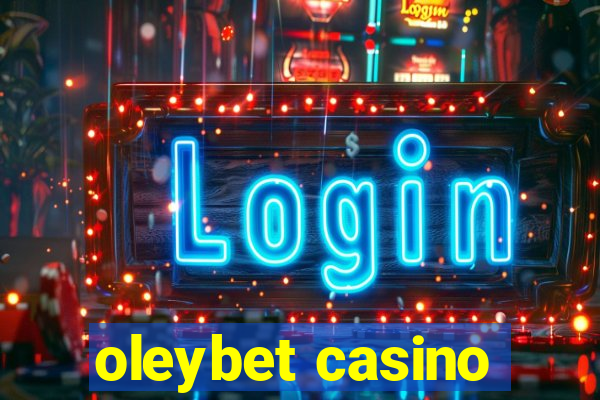 oleybet casino